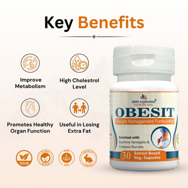 Obesit Helps in Weight Management and Improves Metabolism - Deep Ayurveda India